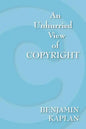 An Unhurried View of Copyright - Paperback