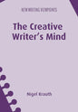 The Creative Writer's Mind - Paperback
