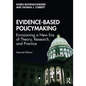Evidence-Based Policymaking: Envisioning a New Era of Theory, Research, and Practice - Paperback