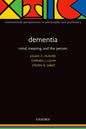 Dementia: Mind, Meaning, and the Person - Paperback
