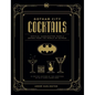 Gotham City Cocktails: Official Handcrafted Food & Drinks from the World of Batman - Hardcover