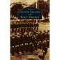Dutch Island and Fort Greble - Hardcover