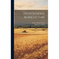 High School Agriculture - Hardcover
