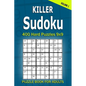 Killer Sudoku Puzzle Book for Adults: 400 Hard Puzzles 9x9 (Volume1) - Paperback