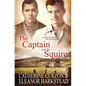 The Captain and the Squire - Paperback