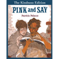 Pink and Say - Hardcover