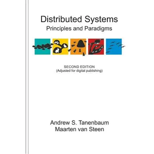 Distributed Systems: Principles and Paradigms - Paperback