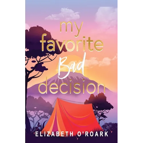 My Favorite Bad Decision - Paperback