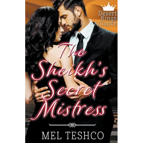 The Sheikh's Secret Mistress - Paperback