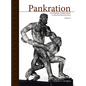 Pankration - An Olympic Combat Sport, Volume II: An Illustrated Reconstruction - Hardcover