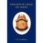 Exploits of a Real Atf Agent - Paperback