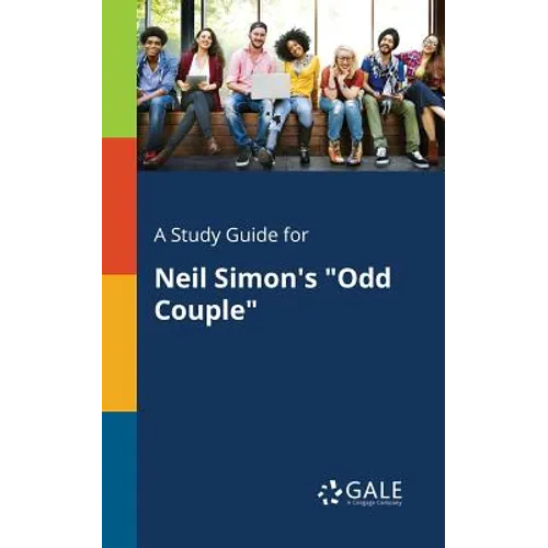 A Study Guide for Neil Simon's "Odd Couple" - Paperback