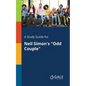A Study Guide for Neil Simon's "Odd Couple" - Paperback