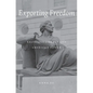 Exporting Freedom: Religious Liberty and American Power - Hardcover