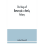 The Haigs of Bemersyde, a family history - Paperback