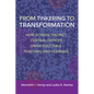 From Tinkering to Transformation: How School District Central Offices Drive Equitable Teaching and Learning - Paperback