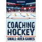 Coaching Hockey with Small-Area Games - Paperback