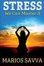 Stress: We Can Master It - Paperback