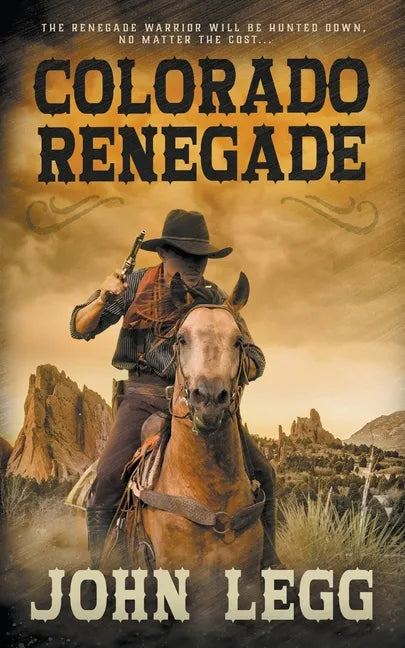 Colorado Renegade - Paperback