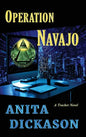 Operation Navajo: A Tracker Novel - Hardcover