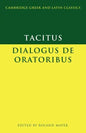 Tacitus: Dialogus de Oratoribus - Paperback