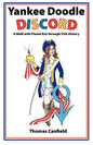 Yankee Doodle Discord: A Walk with Planet Eris Through USA History - Paperback