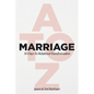 MARRIAGE A to Z - Paperback