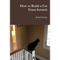 How to Build a Cat From Scratch - Paperback