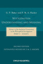 Wittgenstein: Understanding and Meaning: Volume 1 of an Analytical Commentary on the Philosophical Investigations, Part I: Essays - Paperback
