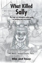 What Killed Sally - Paperback