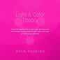 Light & Color Theory: Find the Light & Color of your aura and discover the deeper meaning behind each light and color of the Human Universe - Paperback
