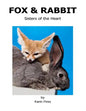 Fox & Rabbit: Sisters of the Heart - Paperback