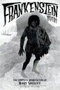 Frankenstein and Others: The Complete Weird Fiction of Mary Shelley - Paperback