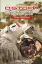 Distopia: Cuentos de ciencia ficción del tercer mundo - Paperback