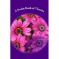 A Psalm Book of Thanks: Thank You Notes to God - Paperback