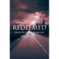 Redeemed: Bought for a Price, Broken for a Purpose - Paperback