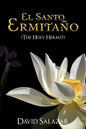 El Santo Ermita O (the Holy Hermit) - Paperback