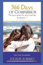366 Days of Compassion: One Year Devotional - Paperback