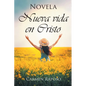 Nueva vida en Cristo - Paperback