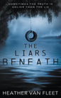 The Liars Beneath: A YA Romantic Suspense Novel - Paperback