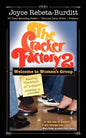 The Cracker Factory 2: Welcome to Women's Group - Paperback