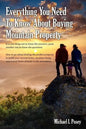 Everything You Need To Know About Buying Mountain Property: It is one thing not to know the answers, quite another not to know the questions. How to g - Paperback