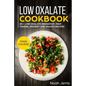 Low Oxalate Cookbook: Main Course - Paperback