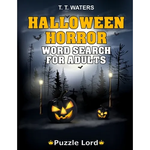 Halloween Horror: Halloween Word Search Activity Book For Adults With 50 Themed Puzzles - Paperback