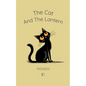 The Cat And The Lantern: Bilingual Italian-English Stories For Italian Language Learners - Paperback