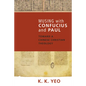 Musing with Confucius and Paul - Paperback