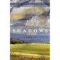 Shadows - Hardcover