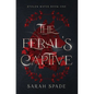 The Feral's Captive - Hardcover