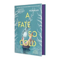 A Fate So Cold - Hardcover