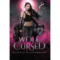 Wolf Cursed - Hardcover
